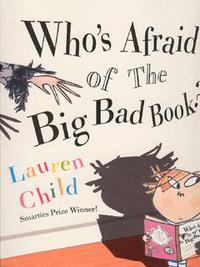Book Cover for Who's Afraid of the Big Bad Book? by Lauren Child