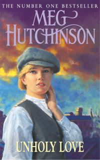 Book Cover for Unholy Love by Meg Hutchinson