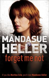 Book Cover for Forget Me Not by Mandasue Heller