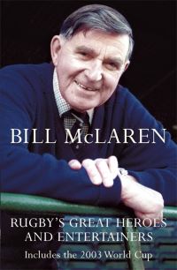 Book Cover for Rugby's Great Heroes and Entertainers by Bill McLaren