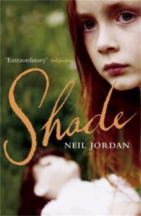 Book Cover for Shade by Neil Jordan