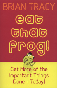 Book Cover for Eat That Frog! by Brian Tracy