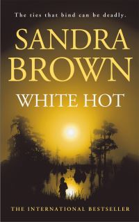 Book Cover for White Hot by Sandra Brown