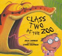 Book Cover for Class Two at the Zoo by Julia Jarman, Lynne Chapman
