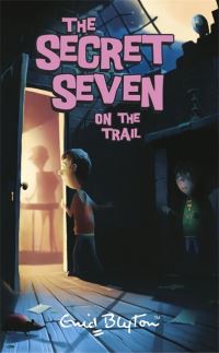Book Cover for Secret Seven on the Trail by Enid Blyton