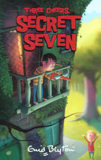 Book Cover for Three Cheers, Secret Seven by Enid Blyton