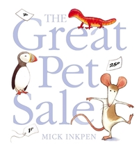 Book Cover for The Great Pet Sale by Mick Inkpen
