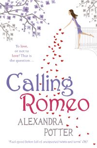 Book Cover for Calling Romeo by Alexandra Potter