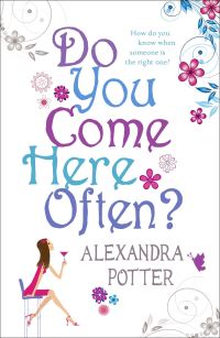 Book Cover for Do You Come Here Often? by Alexandra Potter