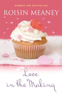 Book Cover for Love in the Making by Roisin Meaney
