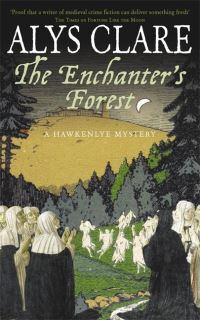 Book Cover for The Enchanter's Forest by Alys Clare