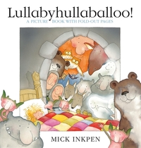 Book Cover for Lullabyhullaballoo! by Mick Inkpen