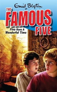 Book Cover for Five Have a Wonderful Time by Enid Blyton