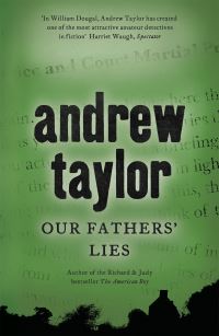 Book Cover for Our Fathers' Lies by Andrew Taylor