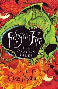 Book Cover for Fangs 'N' Fire by Chris Mould