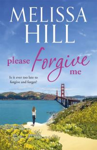 Book Cover for Please Forgive Me by Melissa Hill