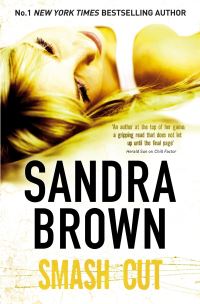 Book Cover for Smash Cut by Sandra Brown