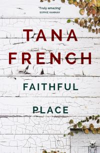 Book Cover for Faithful Place by Tana French