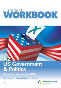 Book Cover for A2 US Government and Politics Unit 1 by Kay Moxon, Eric Magee