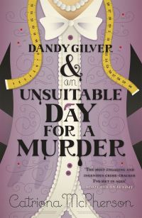 Book Cover for Dandy Gilver and an Unsuitable Day for a Murder by Catriona McPherson
