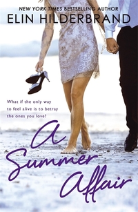 Book Cover for A Summer Affair by Elin Hilderbrand