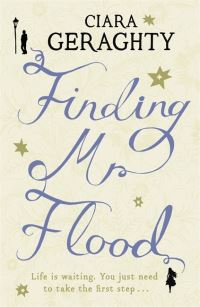 Book Cover for Finding Mr Flood by Ciara Geraghty