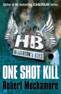 Book Cover for One Shot Kill by Robert Muchamore