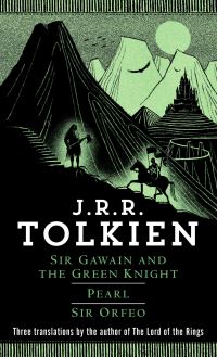 Book Cover for Sir Gawain and the Green Knight, Pearl, Sir Orfeo by JRR Tolkien