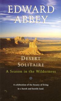 Book Cover for Desert Solitaire by Edward Abbey