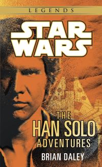 Book Cover for The Han Solo Adventures by Brian Daley