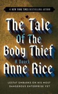 Book Cover for The Tale of the Body Thief by Anne Rice, Copyright Paperback Collection Library of Congress