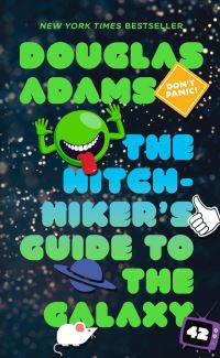 Book Cover for The Hitchhiker's Guide to the Galaxy by Douglas Adams