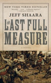 Book Cover for The Last Full Measure by Jeff Shaara