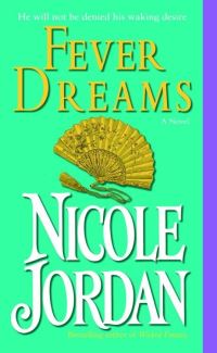 Book Cover for Fever Dreams by Nicole Jordan, Copyright Paperback Collection Library of Congress