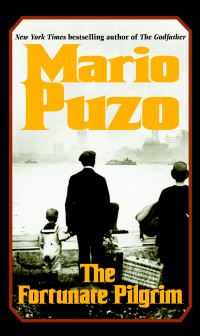Book Cover for The Fortunate Pilgrim by Mario Puzo
