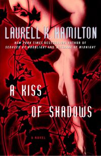 Book Cover for A Kiss of Shadows by Laurell K Hamilton