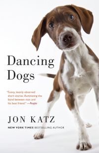 Book Cover for Dancing Dogs by Jon Katz