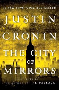 Book Cover for The City of Mirrors by Justin Cronin