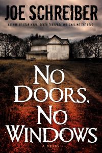 Book Cover for No Doors, No Windows by Joe Schreiber