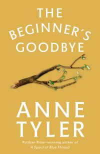 Book Cover for The Beginner's Goodbye by Anne Tyler