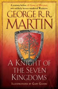 Book Cover for A Knight of the Seven Kingdoms by George R R Martin