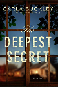 Book Cover for The Deepest Secret by Carla Buckley
