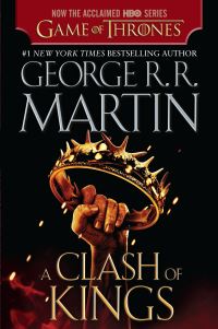 Book Cover for A Clash of Kings (HBO Tie-in Edition) by George R R Martin
