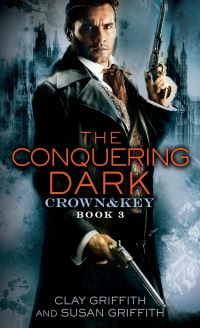 Book Cover for The Conquering Dark by Clay Griffith, Susan Griffith