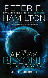 Book Cover for The Abyss Beyond Dreams by Peter F. Hamilton