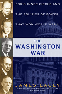 Book Cover for The Washington War by Jim Lacey