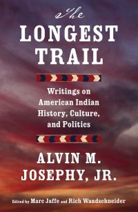 Book Cover for The Longest Trail by Alvin M Josephy