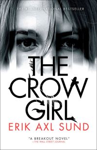 Book Cover for The Crow Girl by Erik Axl Sund