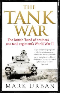 Book Cover for The Tank War by Mark Urban