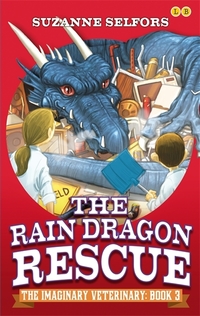 Book Cover for The Rain Dragon Rescue by Suzanne Selfors